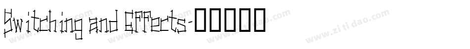 Switching and Effects字体转换